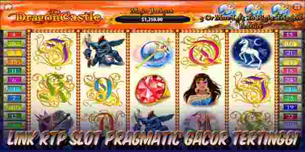 Bocoran Link RTP Slot Pragmatic Gacor Tertinggi Hari Ini The Dragon Castle