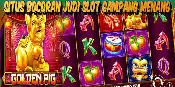 Situs Bocoran Judi Slot Terbaik Resmi Terpercaya Gampang Menang Golden Pig